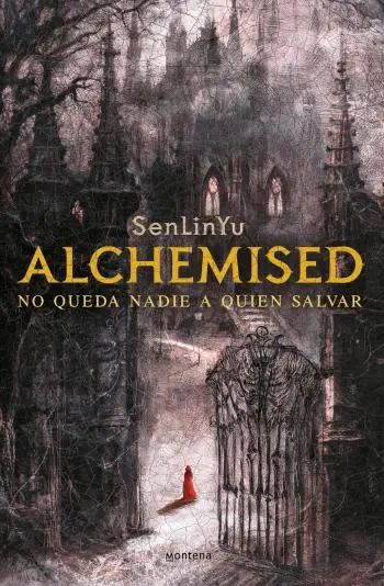 Alchemised: No queda nadie a quien salvar