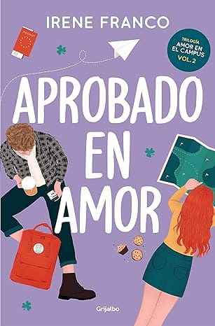 Aprobado en amor (Amor en el campus 2)