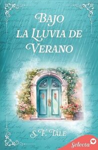 bajo la lluvia de verano