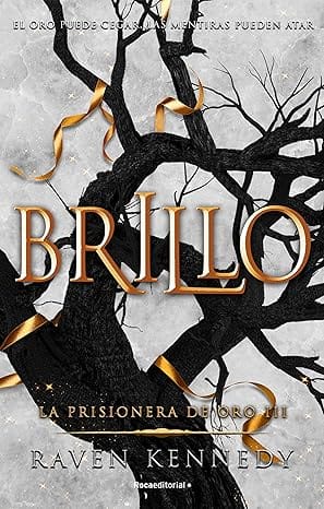 Brillo (La prisionera de oro 3)