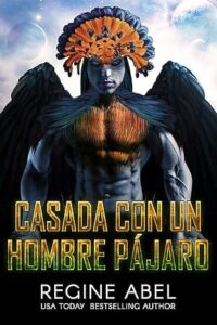 casada con un hombre pajaro agencia primaria 3