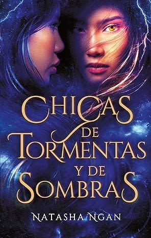 Chicas de tormentas y de sombras (Chicas de papel y fuego 2)
