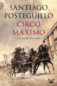 circo maximo trilogia de trajano 2