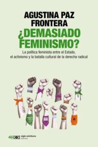 demasiado feminismo