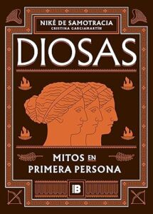 diosas mitos en primera persona