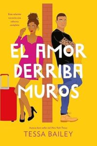 el amor derriba muros las reformas del amor 2