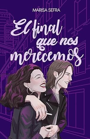 El final que nos merecemos (Crónicas de aquello 1)