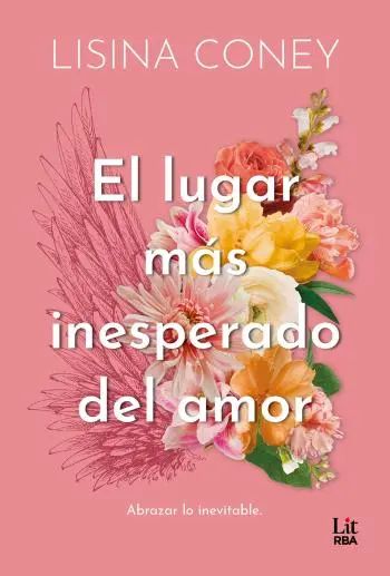 El lugar más inesperado del amor (The Brightest Light 3)