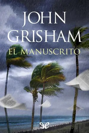 El manuscrito (Camino Island #2)