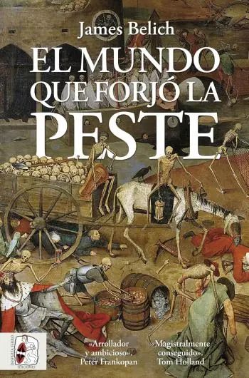 El mundo que forjó la peste
