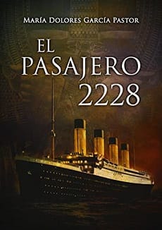 El pasajero 2228 – María Dolores García Pastor