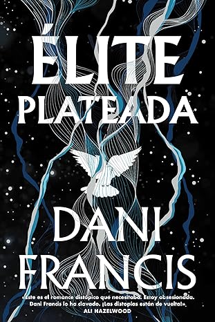 Élite plateada (Élite plateada 1)