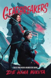 gearbreakers vol 1