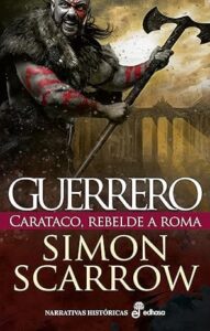 guerrero carataco rebelde a roma