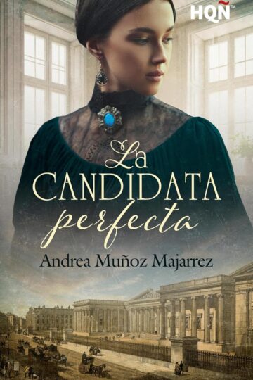 La candidata perfecta (Horton Hall 2)
