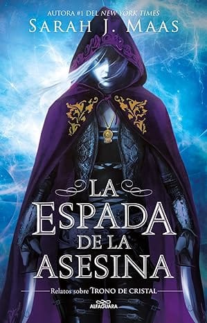 La espada de la asesina (Trono de Cristal 0)