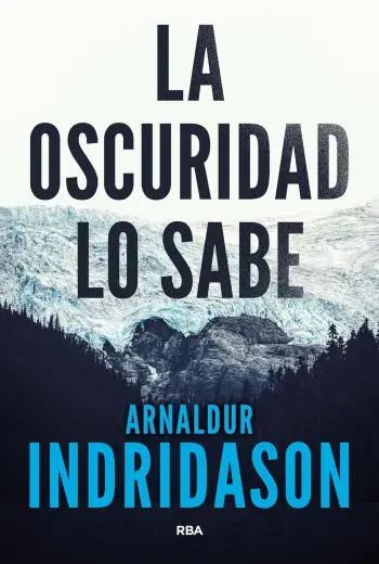 La oscuridad lo sabe (Detective Konrad 1)