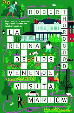 La reina de los venenos visita Marlow (Marlow 3)