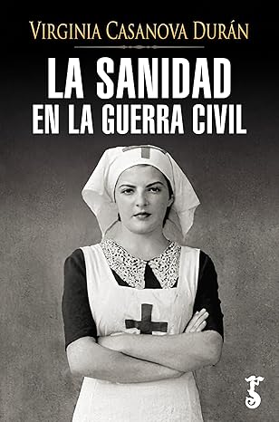 La sanidad en la Guerra Civil