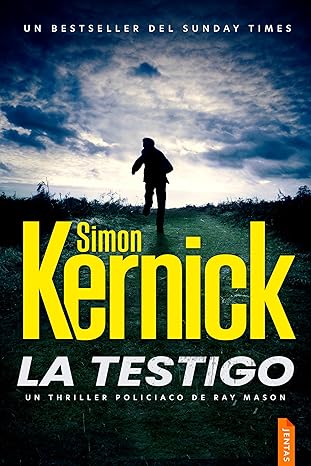 La testigo (Ray Mason 1)