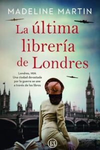 la ultima libreria de londres madeline martin