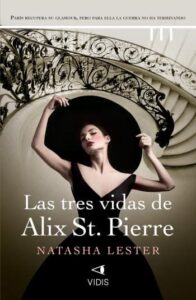 las tres vidas de alix st pierre