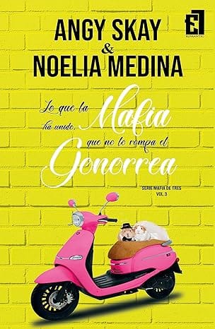 Lo que la mafia ha unido, que no lo rompa el Gonorrea (Mafia de tres 3)