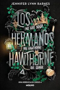 los hermanos hawthorne una herencia en juego 4