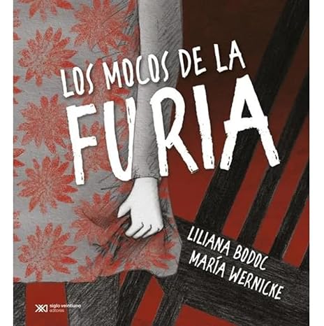 Los mocos de la furia