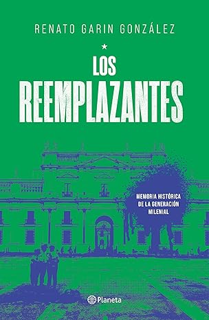 Los reemplazantes