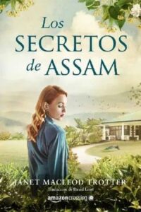 los secretos de assam aromas de te 4