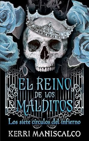Los siete círculos del infierno (El reino de los malditos 2)