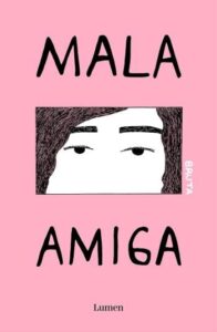 mala amiga
