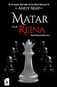 matar a la reina diamante rojo 1