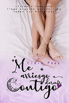 Me arriesgo a dormir contigo – Lidia Páez