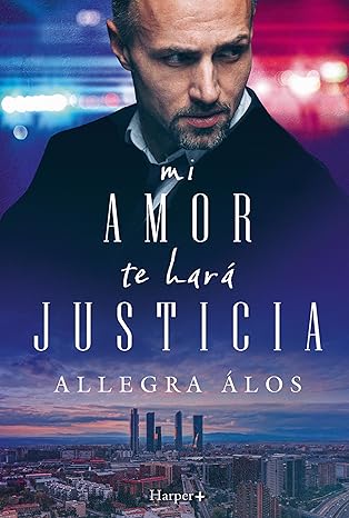 Mi amor te hará justicia