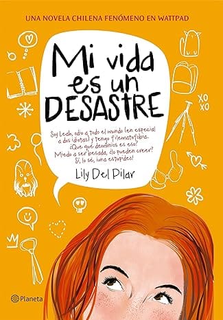 Mi vida es un desastre (Leah es un desastre 1)