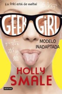 modelo inadaptada geek girl 2