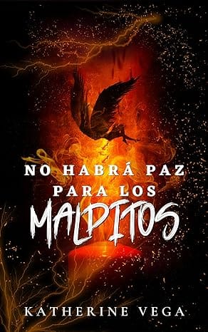 No habrá paz para los malditos