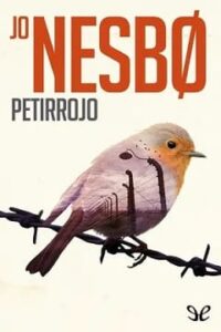petirrojo harry hole 3 jo nesbo