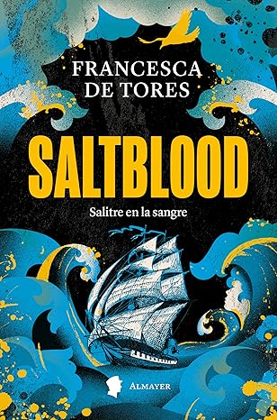 Saltblood: Salitre en la sangre