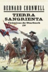 tierra sangrienta cronicas de starbuck 4