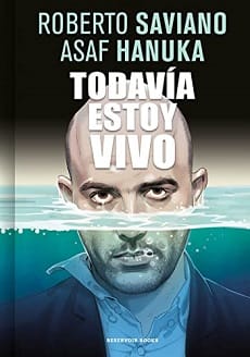 Todavía estoy vivo – Roberto Saviano