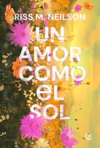 un amor como el sol