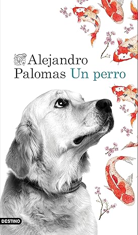 Un perro (Amalia 2)