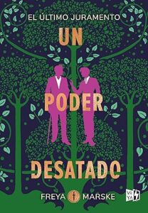 un poder desatado
