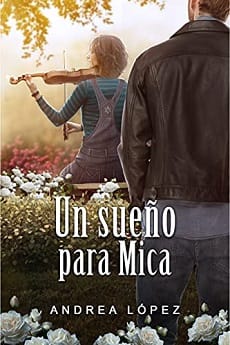 Un sueño para Mica – Andrea López