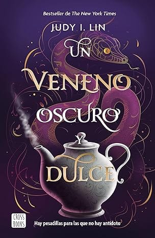 un veneno oscuro y dulce the book of tea 2