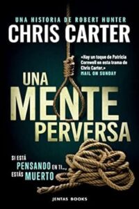 una mente perversa robert hunter 6