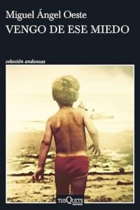 vengo de ese miedo